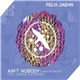 Felix Jaehn Feat. Jasmine Thompson - Ain't Nobody (Loves Me Better)